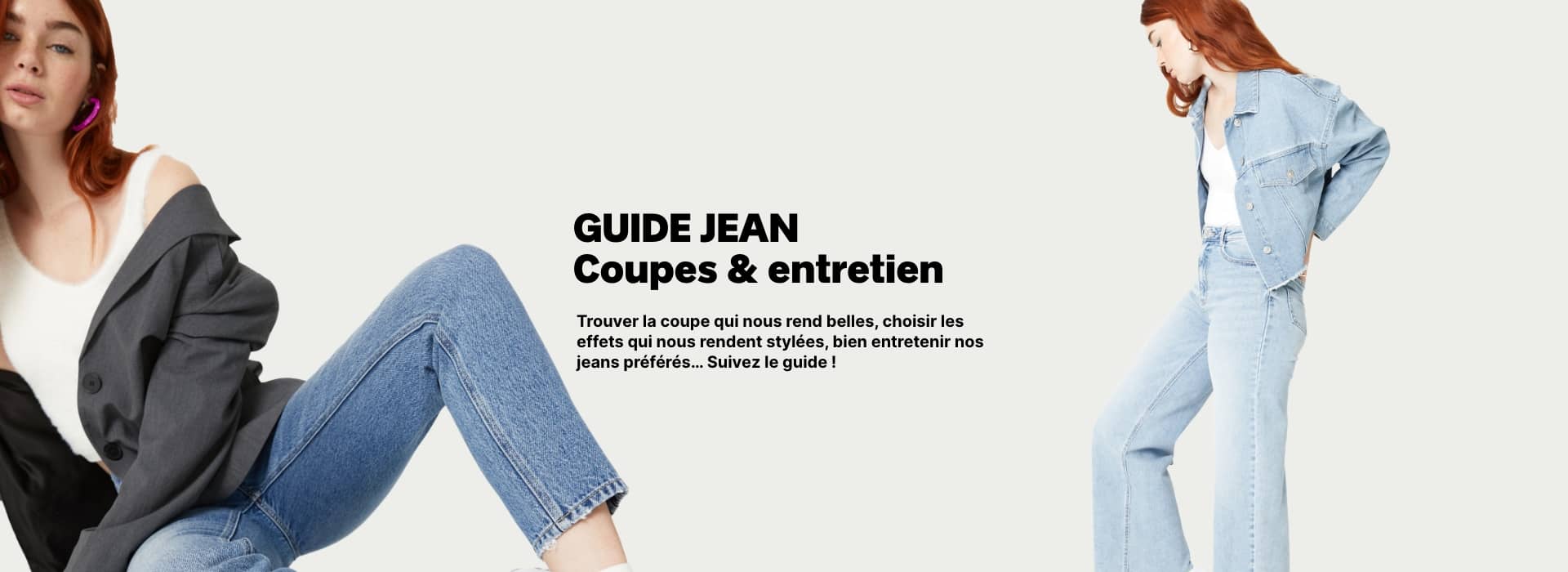 le guide jeans, coupes, tendances, effets, délavages